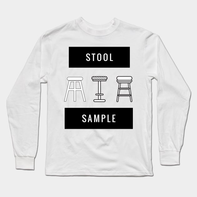 Stool sample Long Sleeve T-Shirt by GMAT